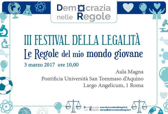 3° Festival della Legalità – Le Regole del Mio Mondo Giovane