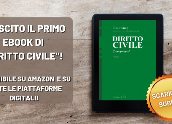 E’ USCITO IL PRIMO EBOOK DI DIRITTO CIVILE – Cronopercorsi a cura di Giulio Bacosi